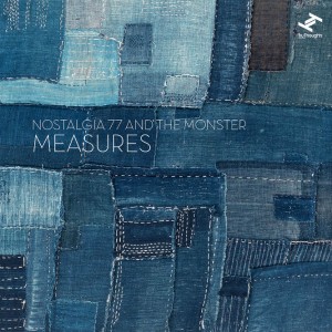 2013 nostalgia 77 y the monsters -measure -